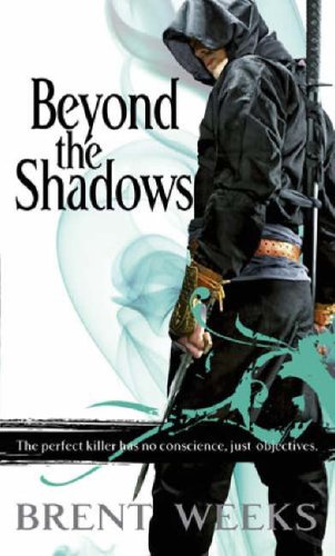 Beyond the Shadows: Night Angel Trilogy Book 3
