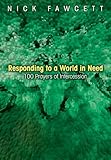 Responding to a world in need : 100 prayers of intercession