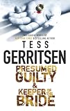 Presumed Guilty & Keeper of the Bride