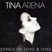 Tina Arena - Songs of Love & Loss