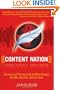 Content Nation: Surviving and Thriving as Social Media Changes Our Work, Our Lives, and Our Future