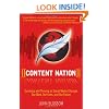 Content Nation: Surviving and Thriving as Social Media Changes Our Work, Our Lives, and Our Future
