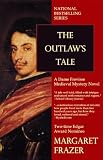 The Outlaw s Tale (Sister Frevisse Medieval Mysteries)