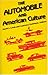 Automobile and American Culture