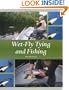 Wet-Fly Tying and Fishing