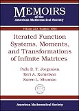 Iterated Function Systems Moments Mathematical Society)