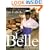 LaBelle Cuisine: Recipes to Sing About