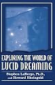Exploring the World of Lucid Dreaming