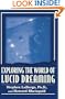 Exploring the World of Lucid Dreaming