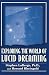 Exploring the World of Lucid Dreaming