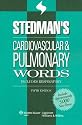Stedman's Cardiovascular & Pulmonary Words: With Respiratory Words (Stedman's Word Book Series)
