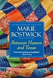 Between Heaven and Texas (Cobble Court Quilts)