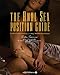 The Anal Sex Position Guide: The Best Positions for Easy, Exciting, Mind-Blowing Pleasure