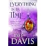 Everything In Its Time (Time Travel Trilogy, Book &hellip by Dee Davis