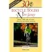 30 Bicycle Tours in New Jersey: Almost 1000 Miles of Scenic Pleasures and Historic Treasures