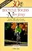 30 Bicycle Tours in New Jersey: Almost 1000 Miles of Scenic Pleasures and Historic Treasures