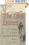 The Love Letters of Thomas Carlyle and Jane Welsh