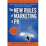 the new rules of marketing  pr how to use social media online video mobile applications blogs news releases