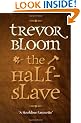 The Half-Slave
