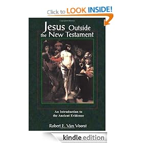 Jesus Outside the New Testament: An Introduction to the Ancient Evidence (Studying the Historical Jesus)