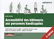 Accessibilit� des b�timents aux personnes handicap�es