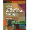 Study Guide for Frisch/Frisch Pschiatric Metnal Health Nursing