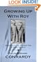 Growing Up with Roy