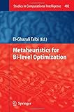 Metaheuristics for Bi-level Optimization
