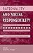 Image of Rationality and Social Responsibility: Essays in Honor of Robyn Mason Dawes (Modern Pioneers in Psychological Science: An APS-Psychology Press Series)