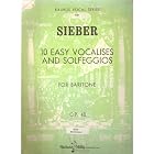 Buy 10 Easy Vocalises and Solfeggios (for Baritone) [Sheet Music] Op. 48 (Kalmus Vocal Series) by  Sieber