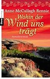 Produkt-Bild: Wohin der Wind uns tr&auml;gt: Australienroman