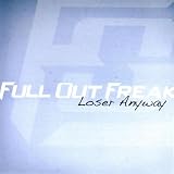 Loser Anyway