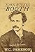 John Wilkes Booth: Beyond the Grave