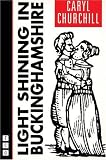 Light Shining in Buckinghamshire