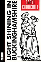 Light Shining in Buckinghamshire