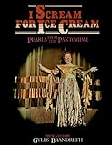 I scream for ice cream : pearls from the pantomime