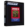 Japanese III, Comprehensive: Learn to Speak and Understand Japanese with Pimsleur Language Programs