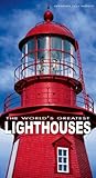 The World's Greatest Lighthouses