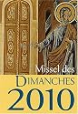 Missel des dimanche 2010 : Lectures de l'ann&eacute;e C