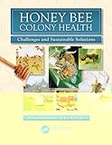 Honey Bee Colony Health