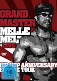 Grandmaster Melle Mel - Hip Hop Anniversary Europe Tour (NTSC)