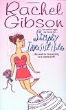 Simply Irresistible (0380790076) by Gibson, Rachel