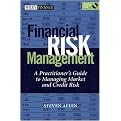 Financial Risk Management (A Practitioner's Guide to Managing Market and Credit Risk) (Wiley Finance Series) (Package)