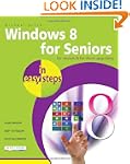 Windows 8 for Seniors in Easy Steps