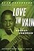 Love in Vain: A Vision of Robert Johnson