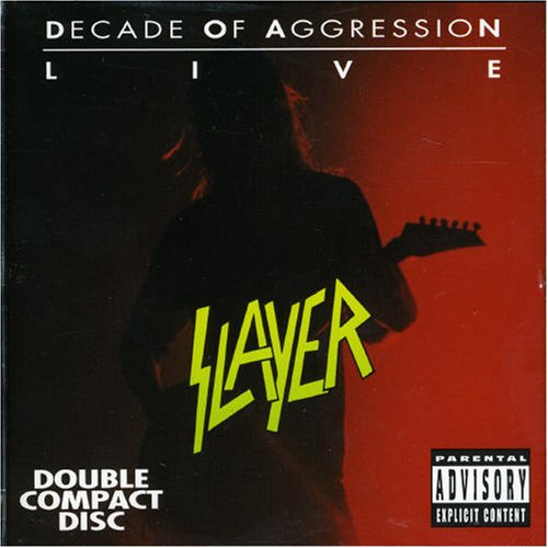 SLAYER - Decade of Aggression: Live (2 of 2) - Zortam Music