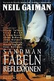 Sandman, Bd. 6: Fabeln und Reflexionen