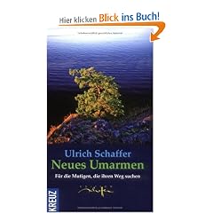 Neues umarmen