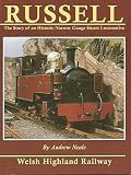 Russell : the story of an historic narrow gauge steam locomotive