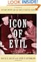 Icon of Evil: Hitler's Mufti and the Rise of Radical Islam